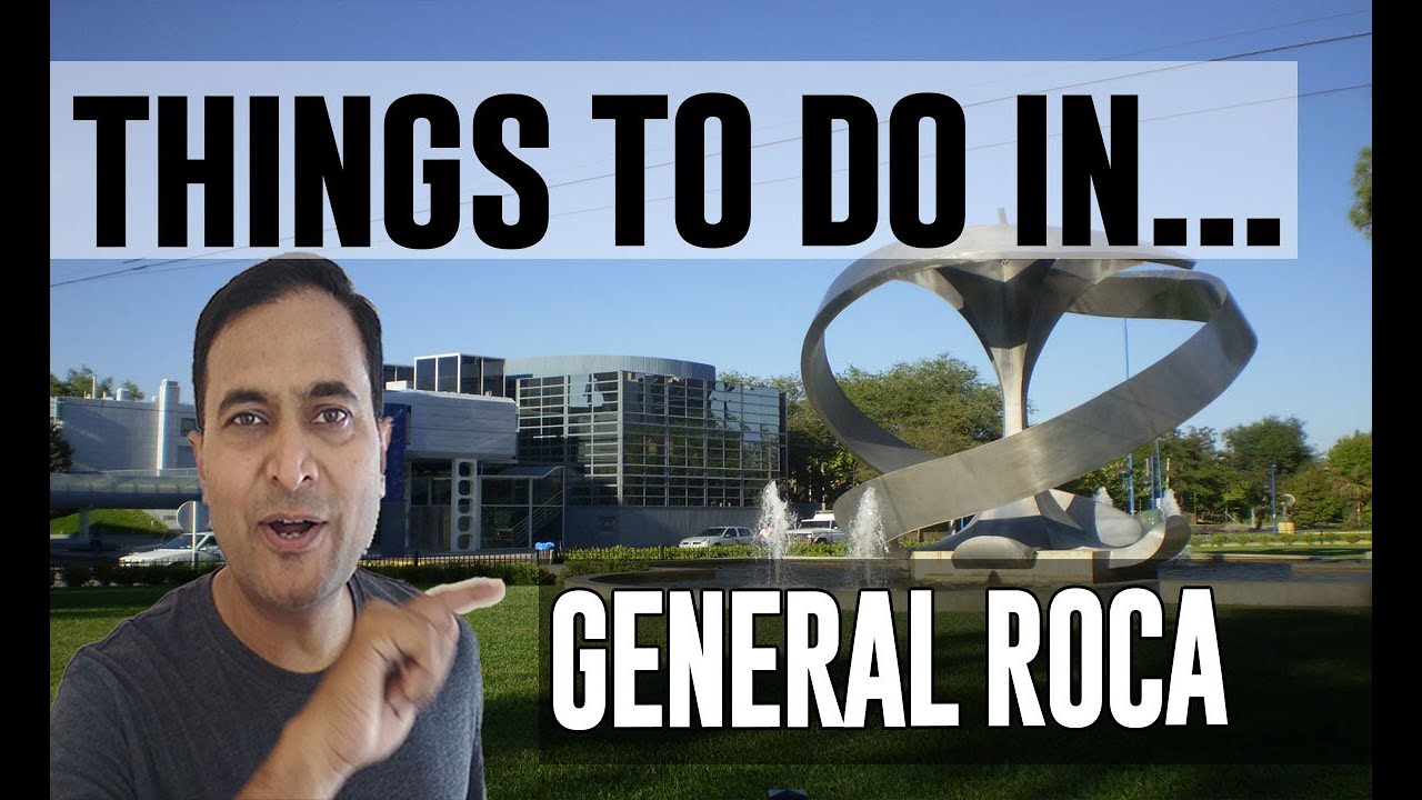 Best Things To Do in General Roca, Argentina