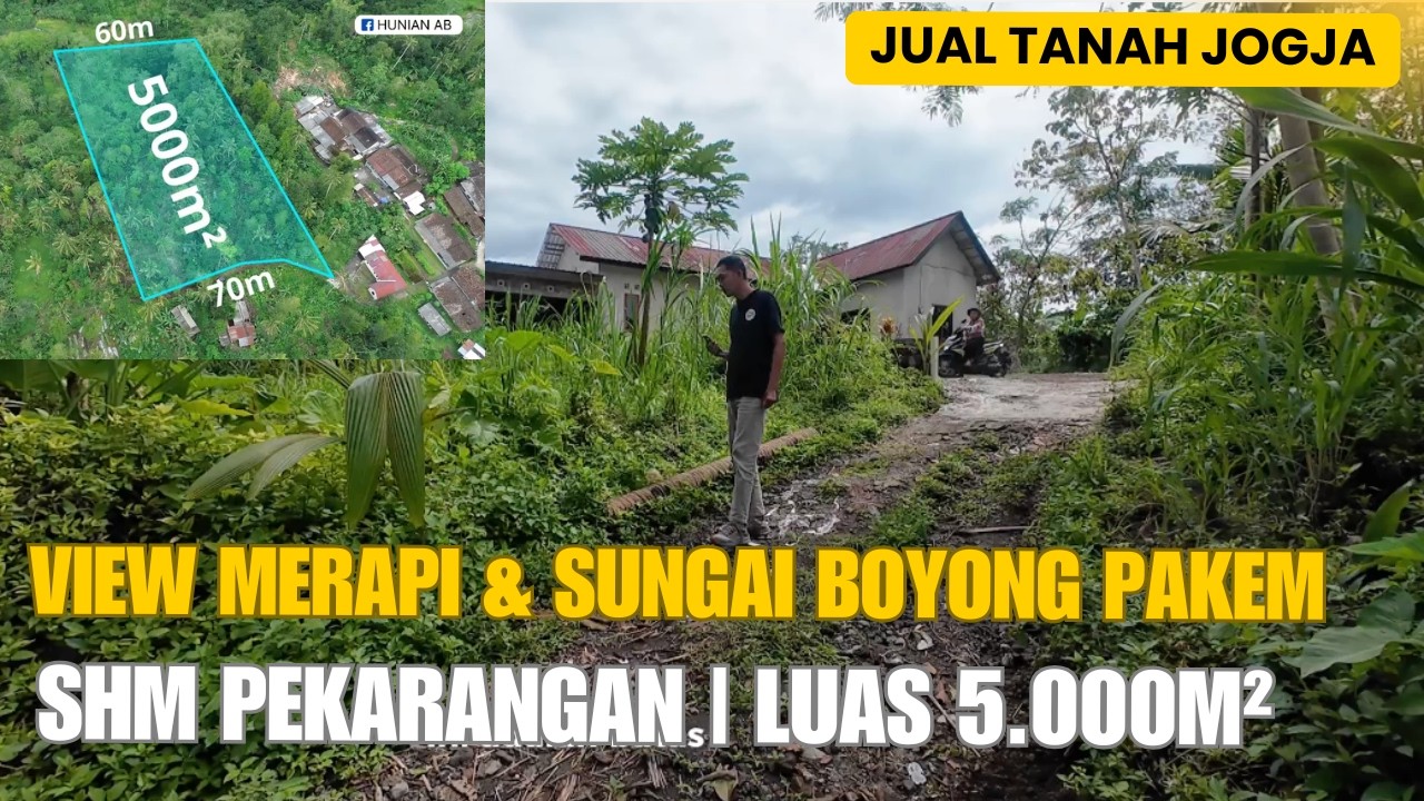 EPS 643 JUAL TANAH PREMIUM 5.000M² DI PAKEM SLEMAN - VIEW MERAPI & SUNGAI BOYONG, SHM PEKARANGAN!