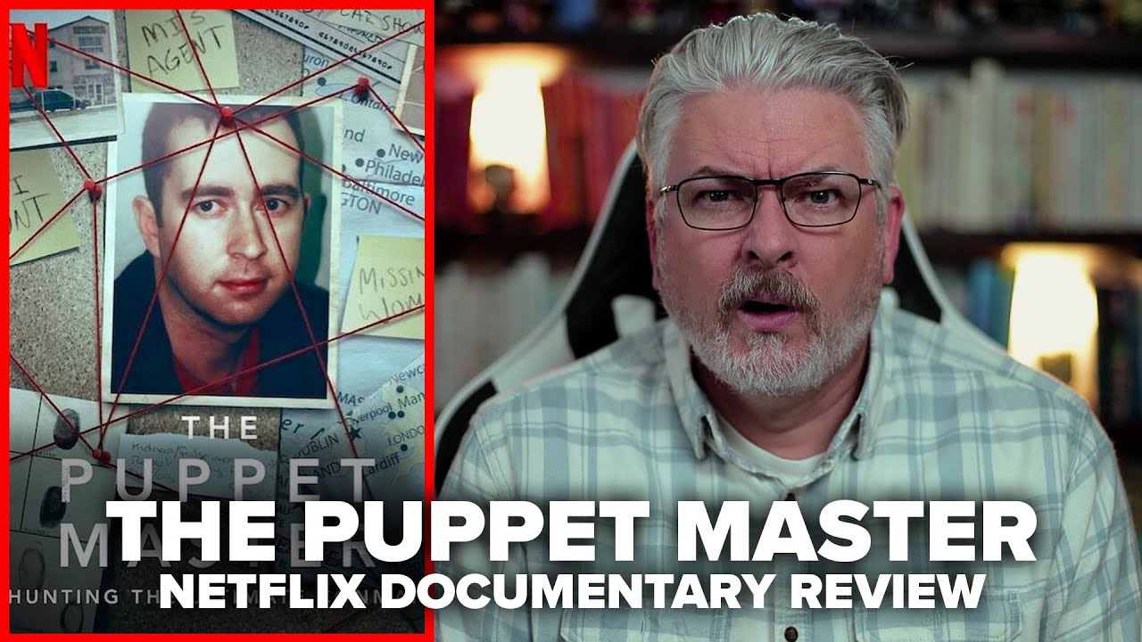 The Puppet Master: Hunting the Ultimate Conman (2022) Netflix Documentary Review