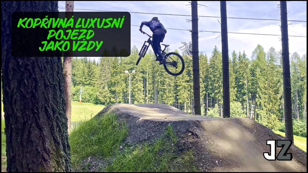 BIKEPARK KOPŘIVNÁ-luxusní pojezd jako vždy