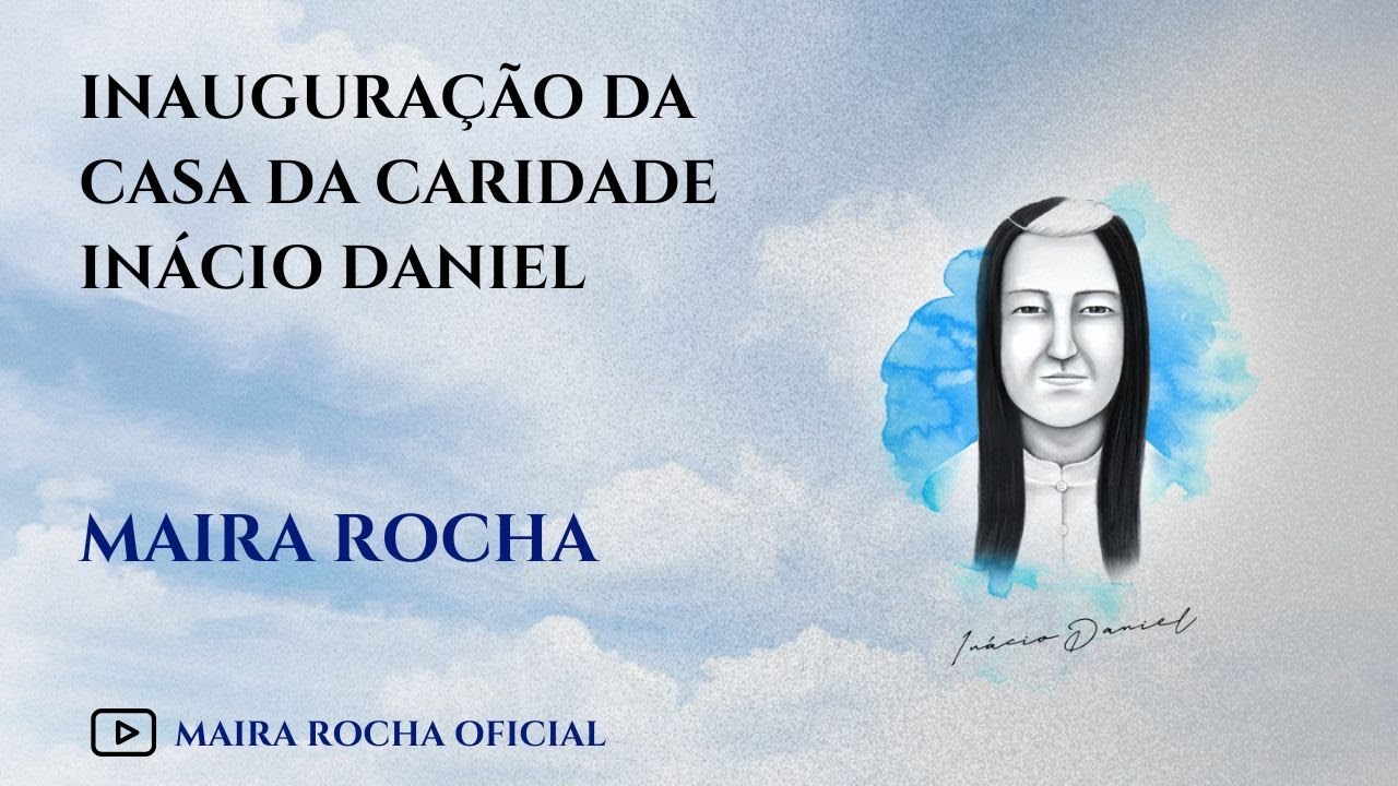 Inauguração da Casa da Caridade - Palestra com Maira Rocha