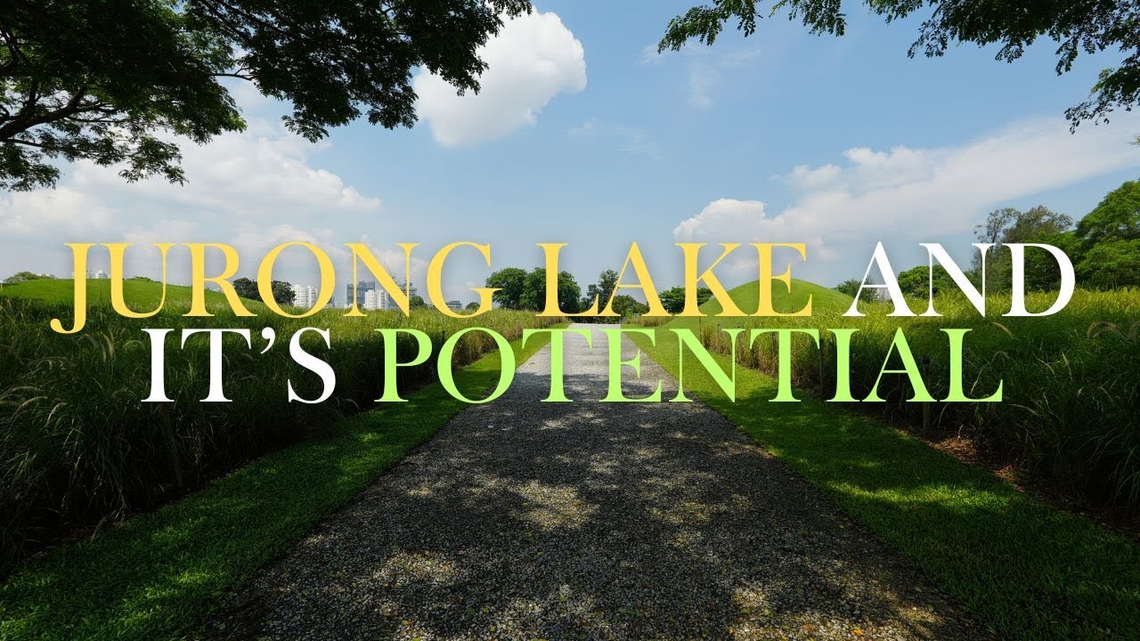 Jurong lake and it’s potential, future CBD, White & Reserve Sites | Singapore