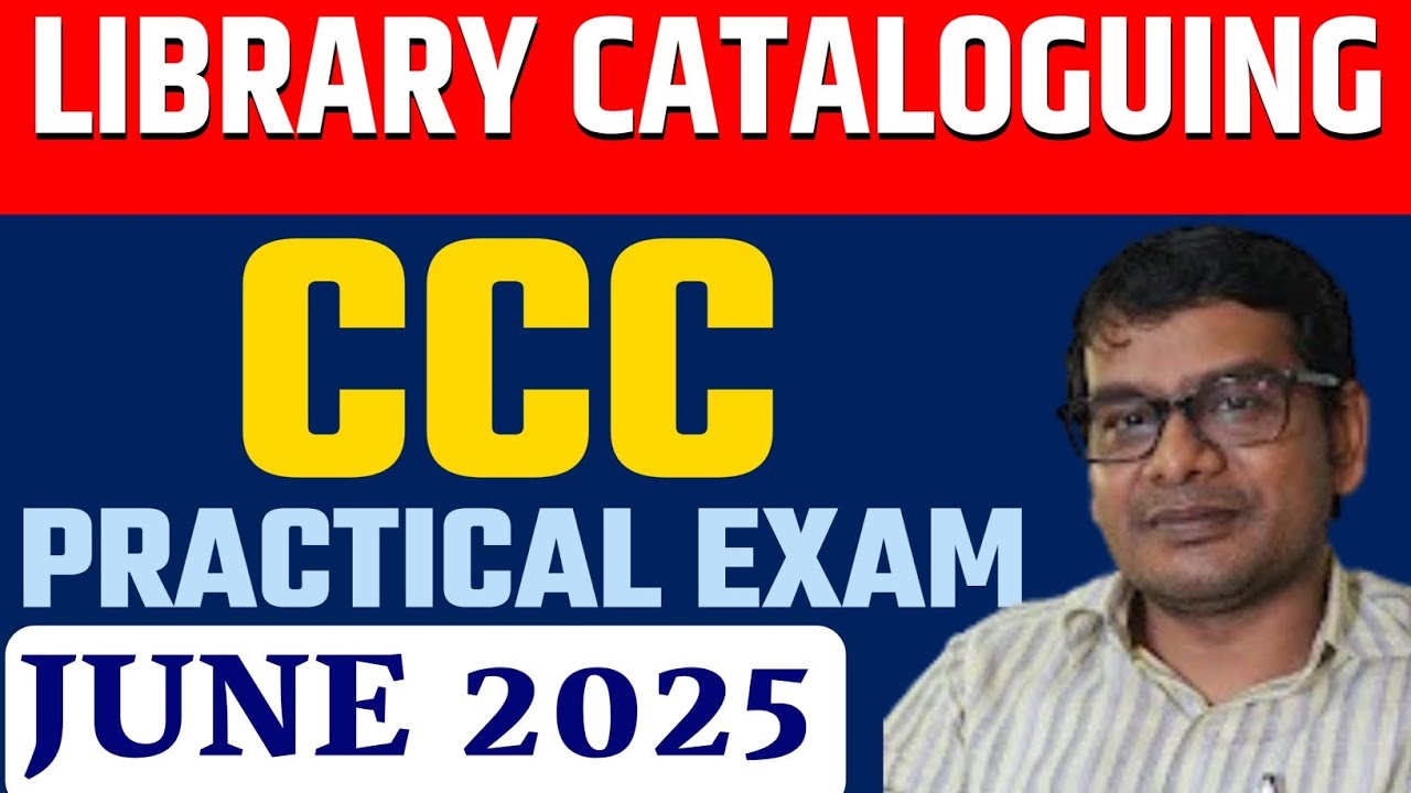 Library cataloguing CCC Practical Exam June 2025