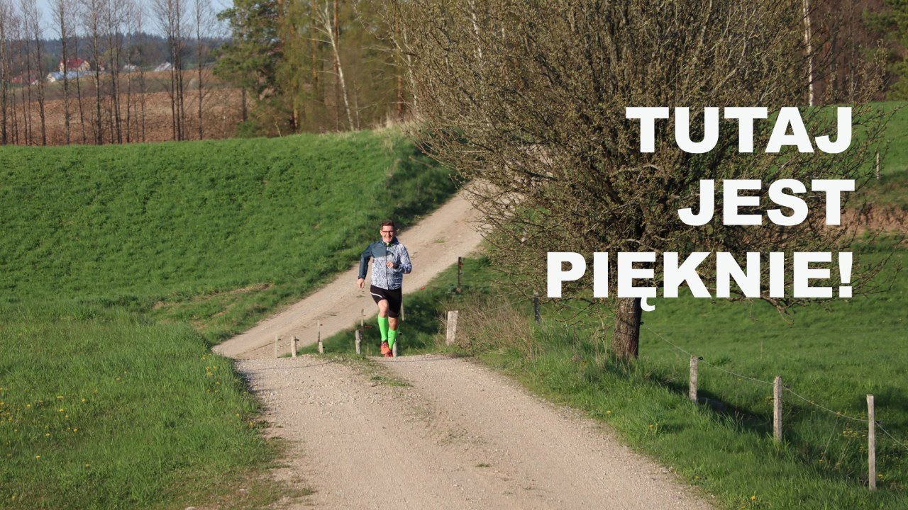 BIEGANIE PO NAJPIĘKNIEJSZYM REGIONIE POLSKI? ODCINEK 1