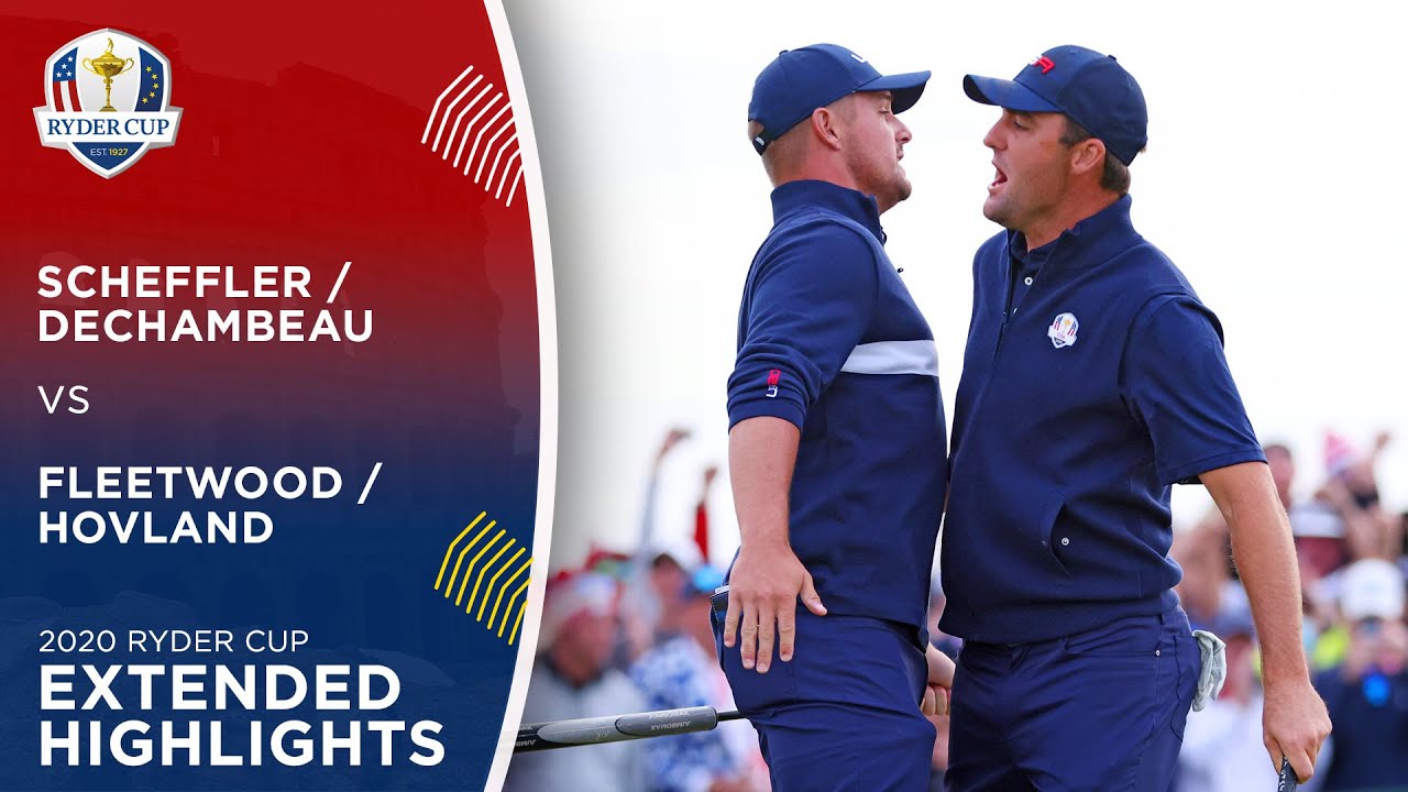 Scheffler & DeChambeau vs Fleetwood & Hovland | Extended Highlights | 2020 Ryder Cup