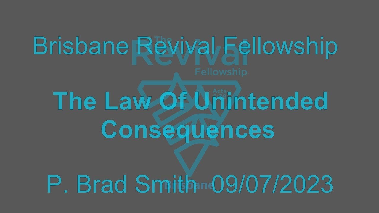 The Law Of Unintended Consequences