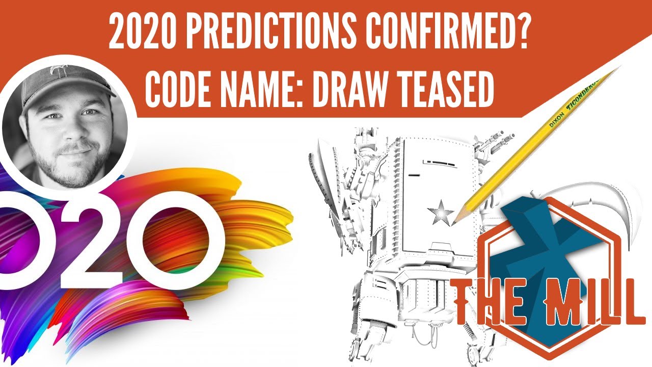 2020 Predictions Confirmed? Code Name: Draw teased - The Mill