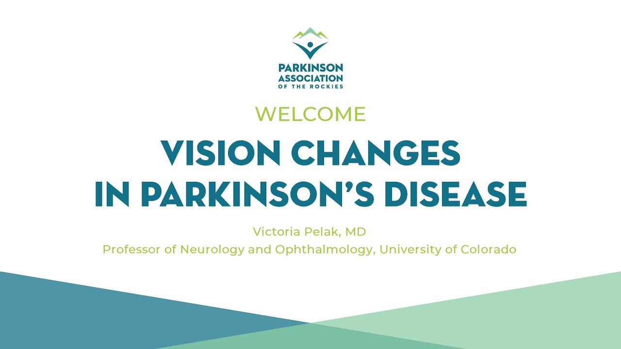 Vision Changes in Parkinson's
