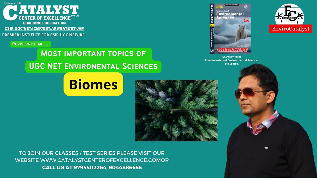 Biomes | UGC NET Environmental Sciences | Best online coaching by CATALYST