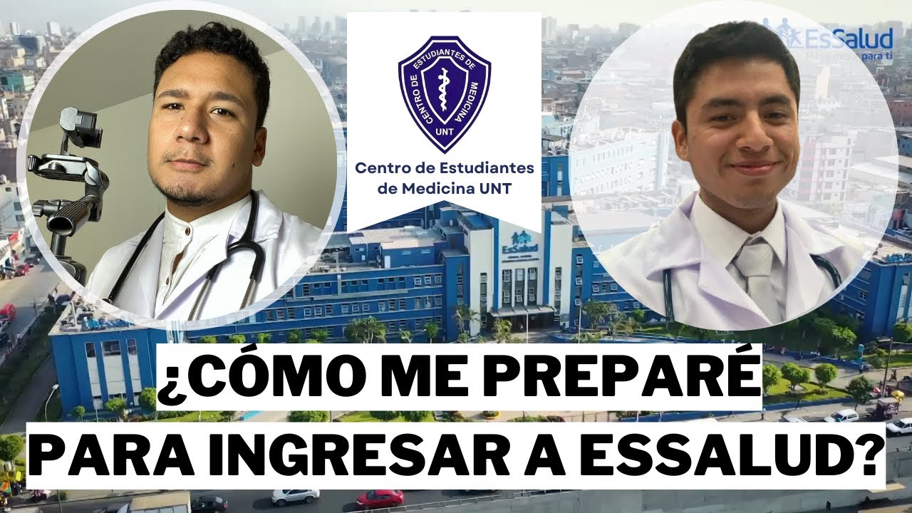 Interno de ESSALUD 2023 en Hospital Almenara cuenta cómo lo logró