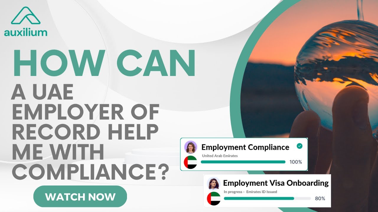 How Can United Arab Emirates (UAE) Employer of Record Help Me With Compliance?