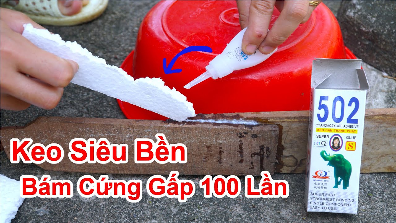 Kết Hợp Keo 502 Với Mút Xốp Sẽ Tạo Ra Siêu Phẩm Keo Dán Siêu Cứng Và Bền . Cách Hàn Thau Nhựa Bể