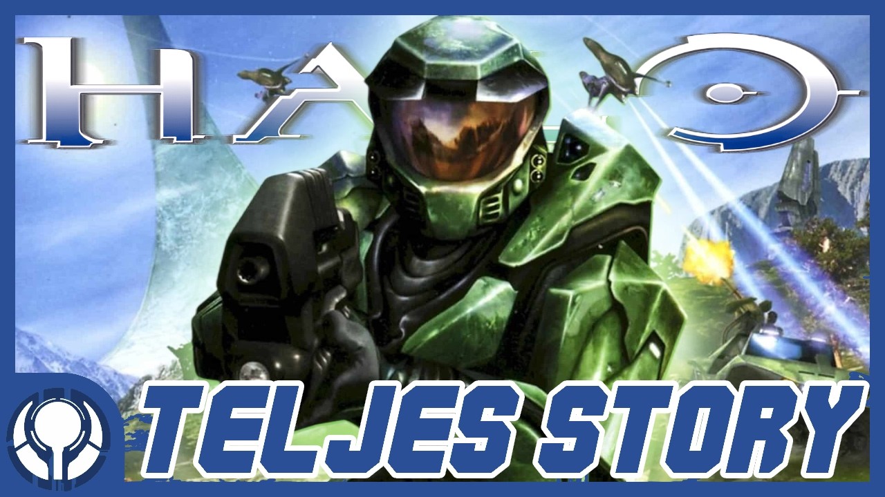 A Halo 1 TELJES STORYJA 10 Percben | Halo: CE Story bemutató