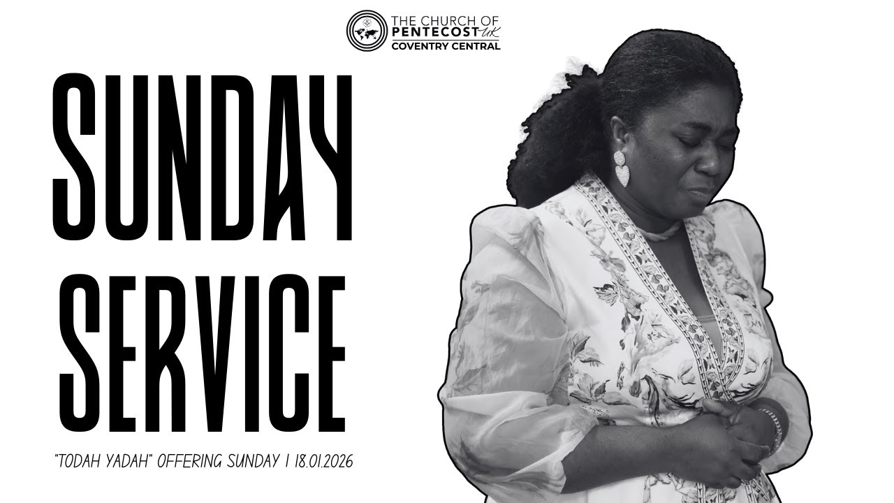 SUNDAY SERVICE || COVENTRY CENTRAL