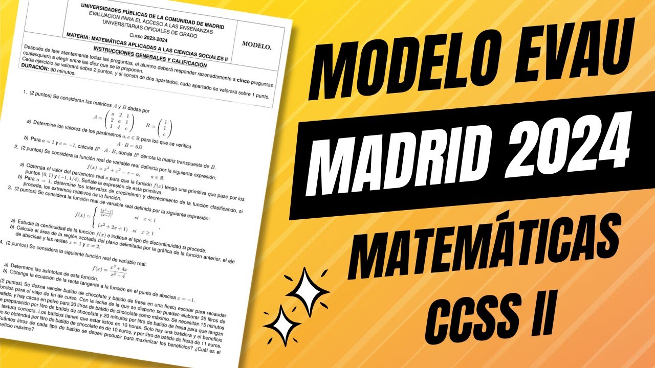 📕 Examen Modelo de Selectividad EvAU ▶ Madrid 2024 ▶ Matemáticas CCSS II