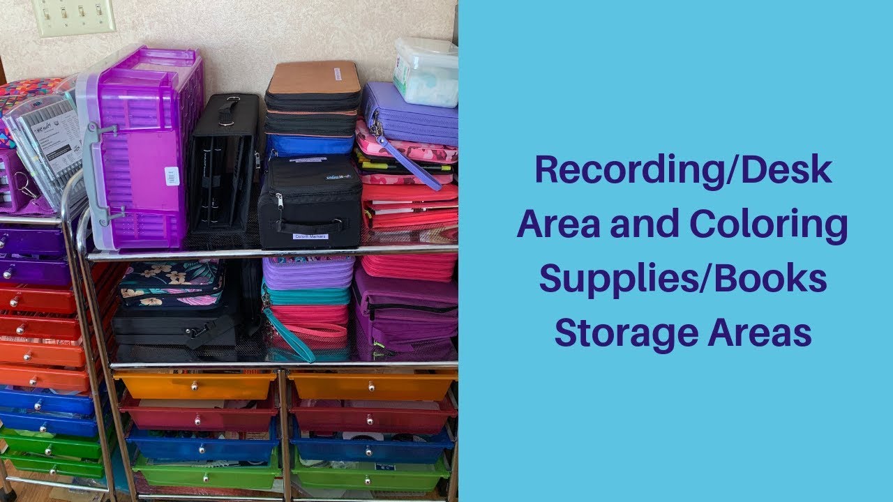 Recording/Desk Area and Coloring Supplies/Books Storage Tour