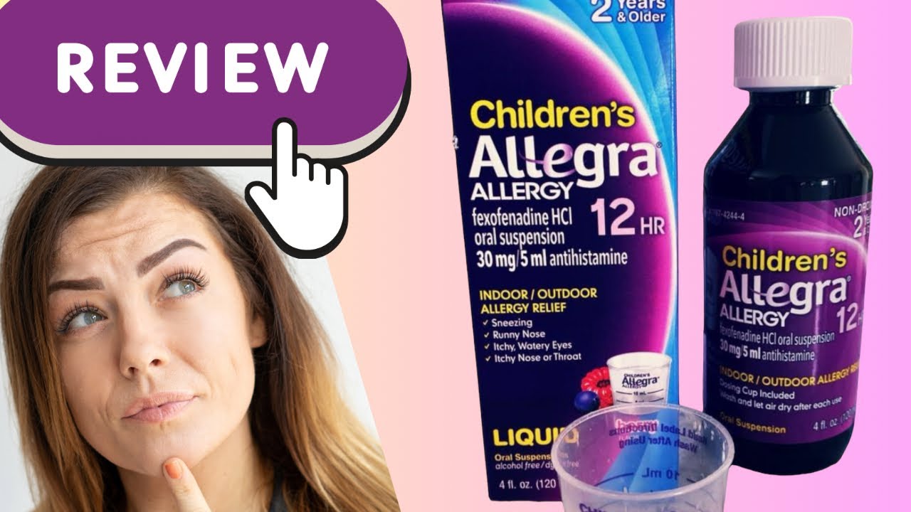Reliable Allergy Relief: Allegra 12-Hour Liquid for Kids