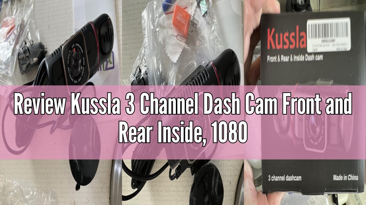 Review Kussla 3 Channel Dash Cam Front and Rear Inside, 1080P Dashcams for Cars with 64GB Card, Supe