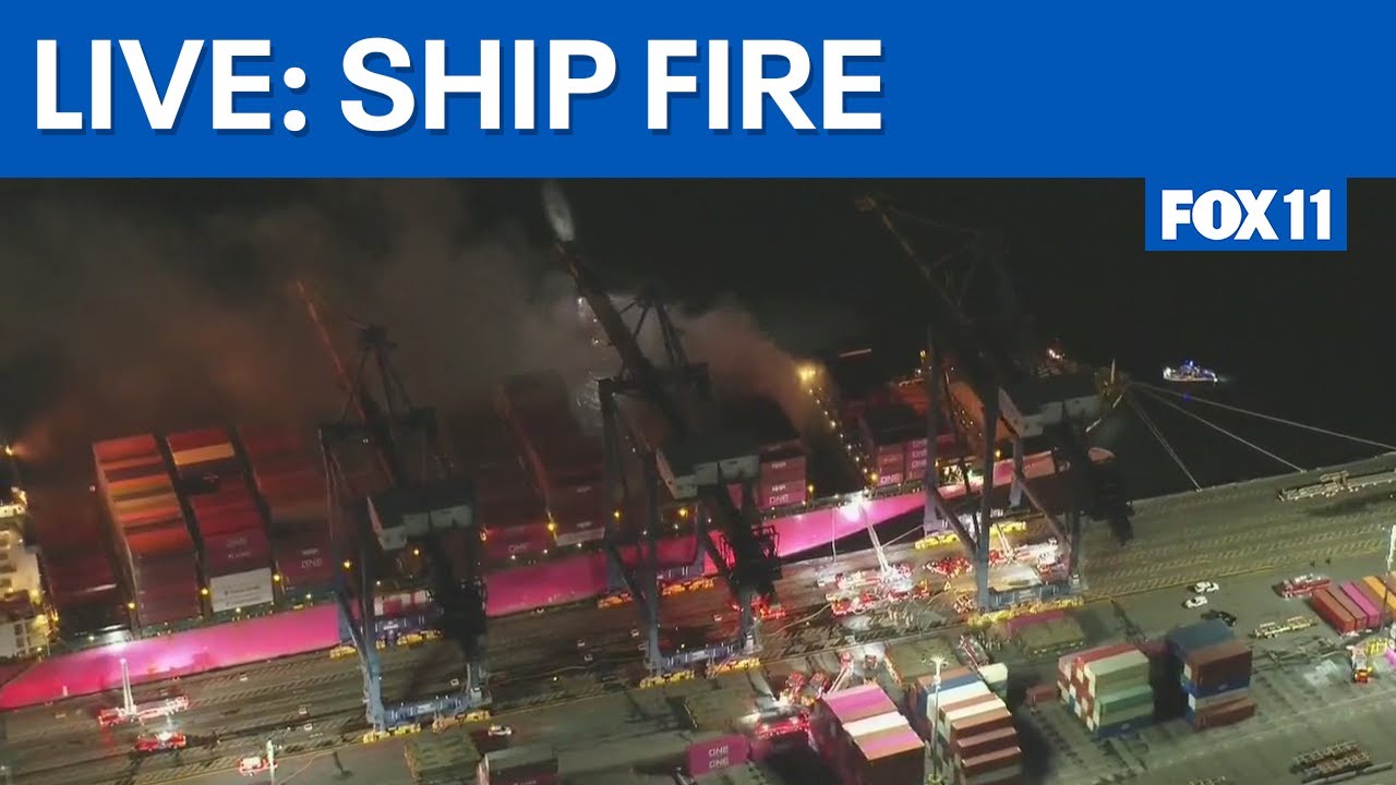 LIVE: Cargo ship fire at Port of LA