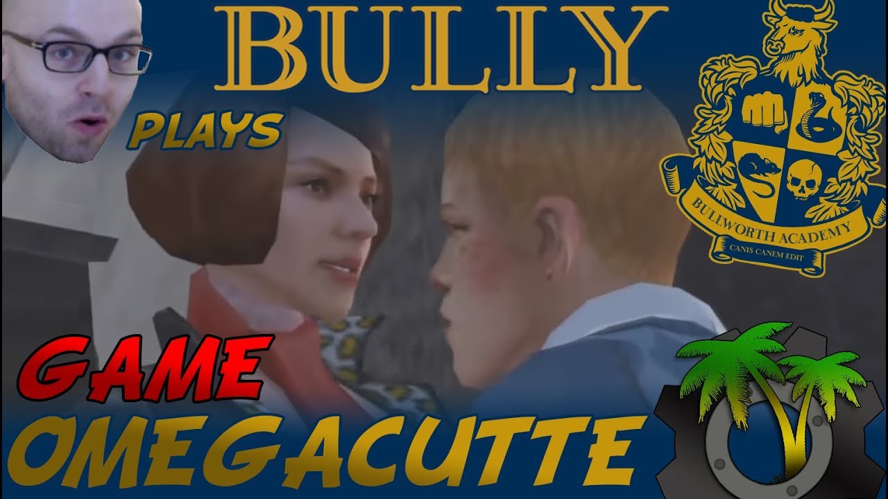 [Northernlion Plays - Bully] OMEGACUTTE
