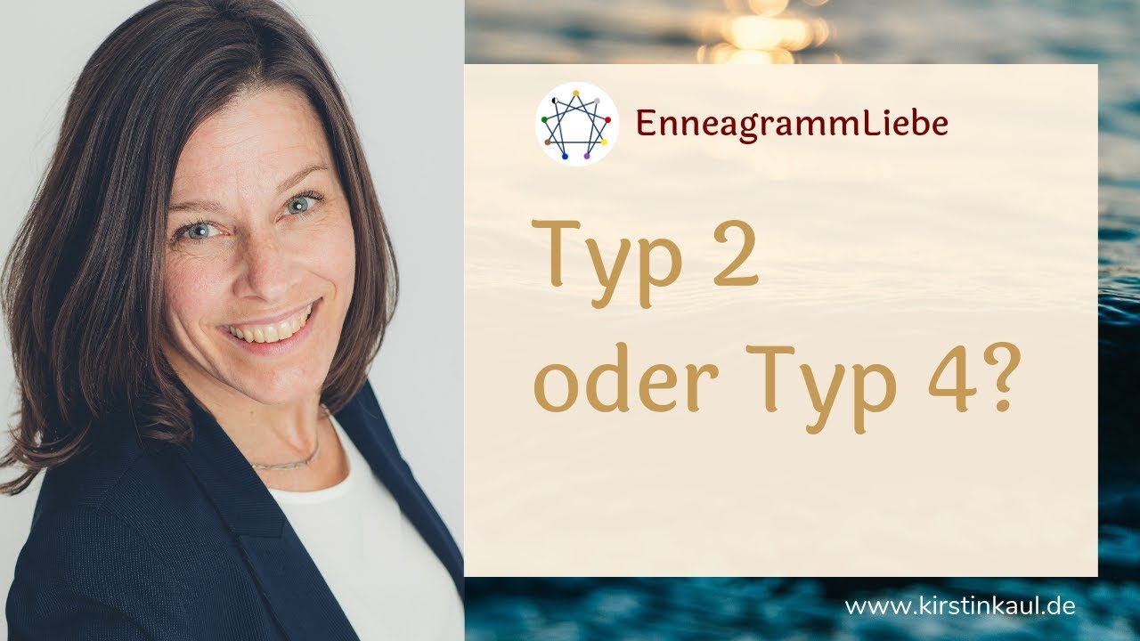 Typ 2 oder Typ 4? - Enneagramm Vergleich