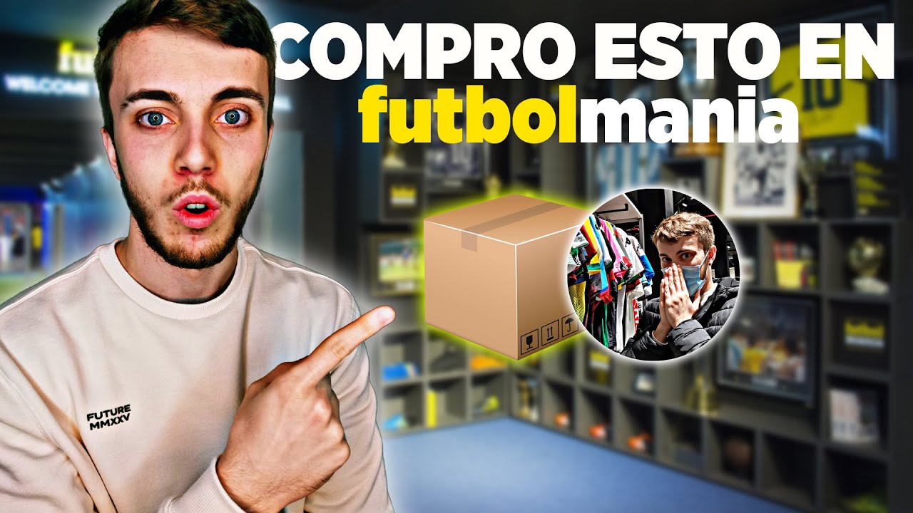 🛍️DE COMPRAS EN FUTBOLMANIA, LA TIENDA DE F&Uacute;TBOL M&Aacute;S GRANDE DE EUROPA| Logas21