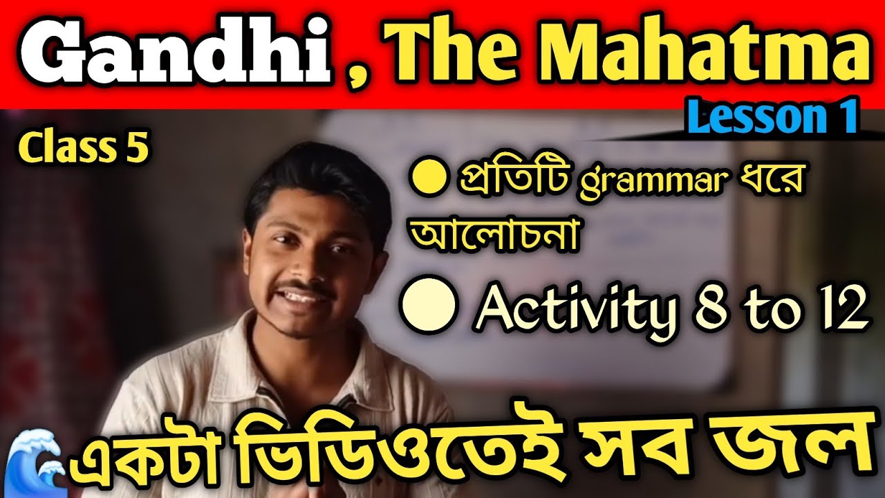 Gandhi , The Mahatma all exercises📚 | Activity 8 to Activity 12 | Class 5 | #youtube 