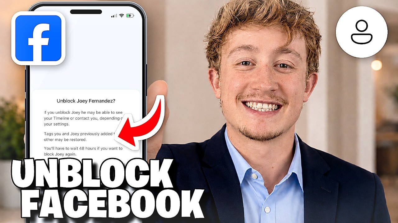 How To Unblock Someone on Facebook - Full Guide