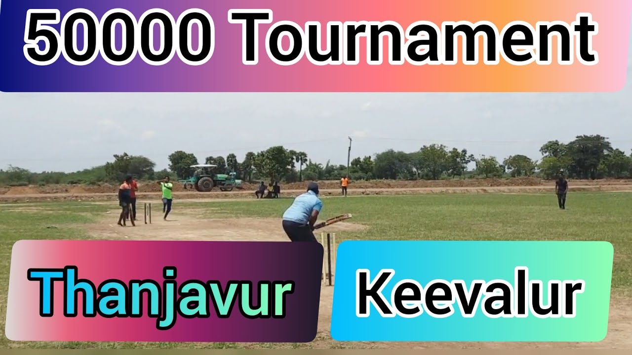 THANJAVUR vs KEEVALUR/50k tournament at thiruvarur/weight ball match