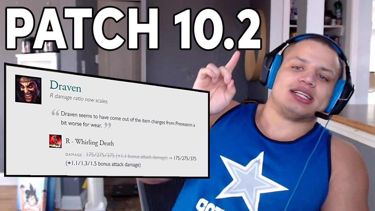 TYLER1 REACTS TO PATCH 10.2 NOTES