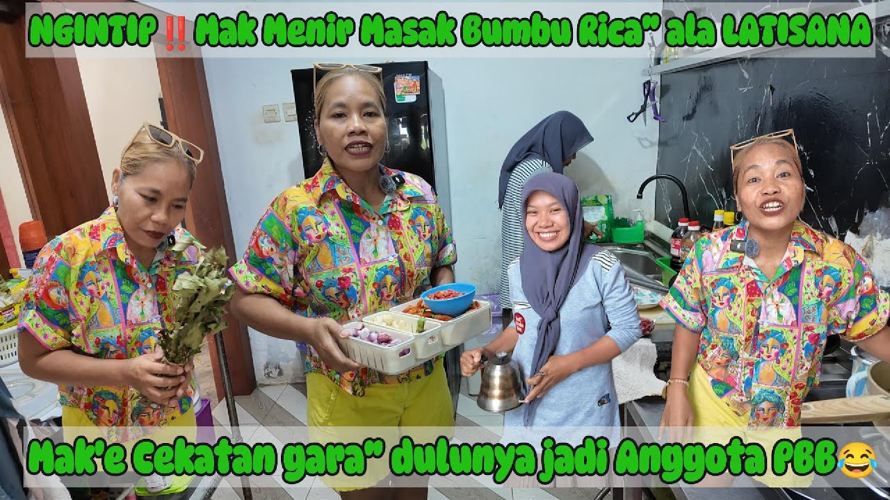 INTIP PAWON MAK MENIR‼️ MASAK RICA-RICA ALA DAPUR LATISANA, MAK'e CEKATAN DULUNYA ANGGOTA DI PBB😂