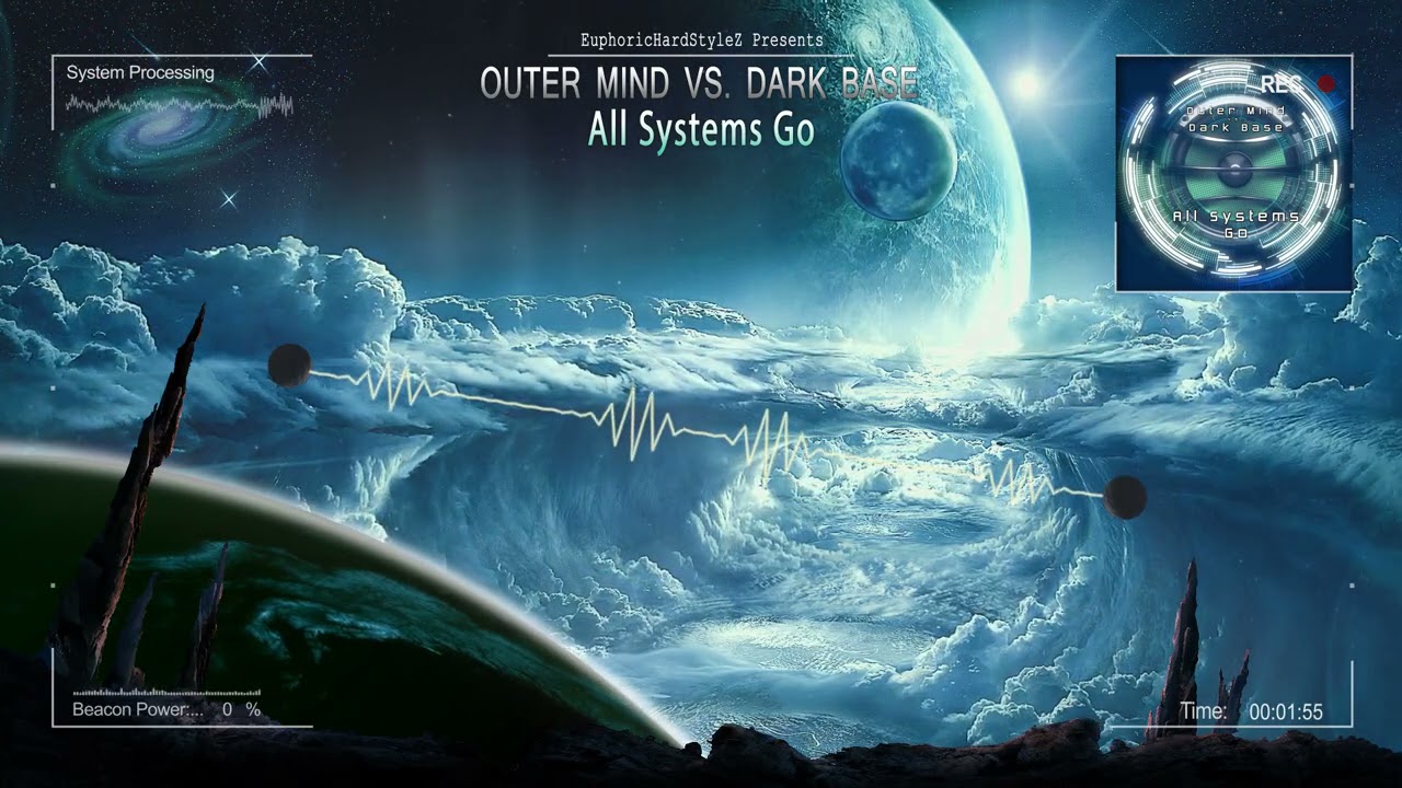 Outer Mind vs. Dark Base - All Systems Go [HQ Preview]