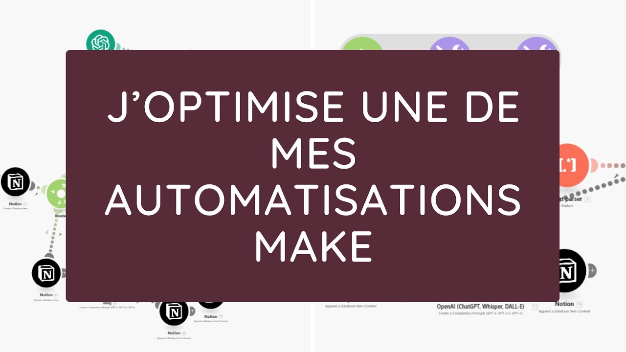 J'OPTIMISE ma création de CONTENUS AUTOMATIQUE avec NOTION, MAKE et CHAT GPT