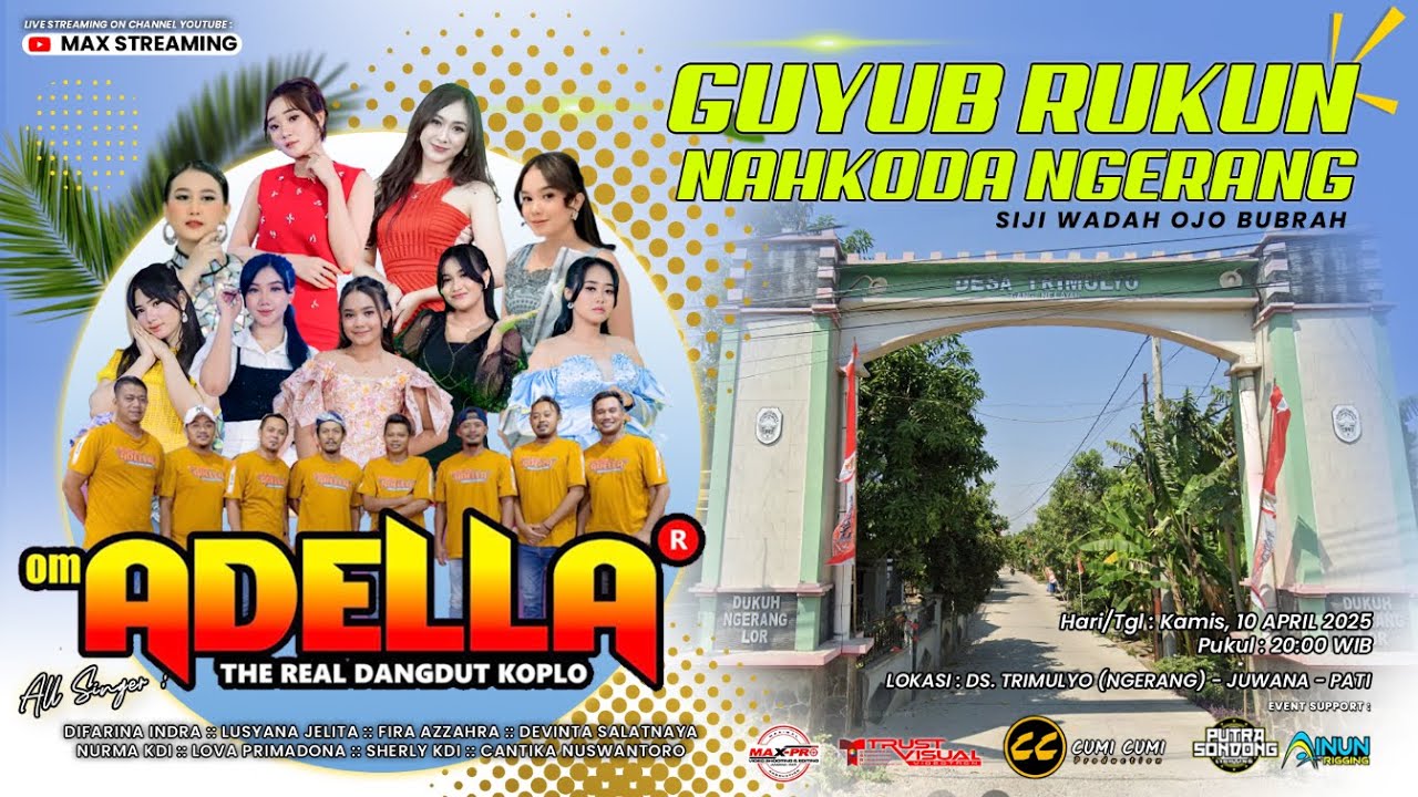 LIVE STREAMING ADELLA || GUYUB RUKUN NAHKODA NGERANG 2025