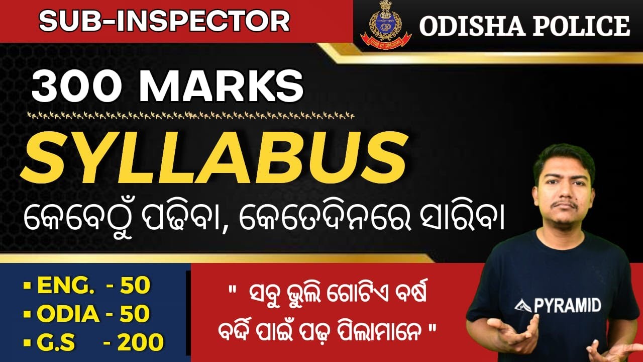 Odisha police recruitment 2024 | si syllabus 2024  | Odisha sub inspector exam | pyramid classes si