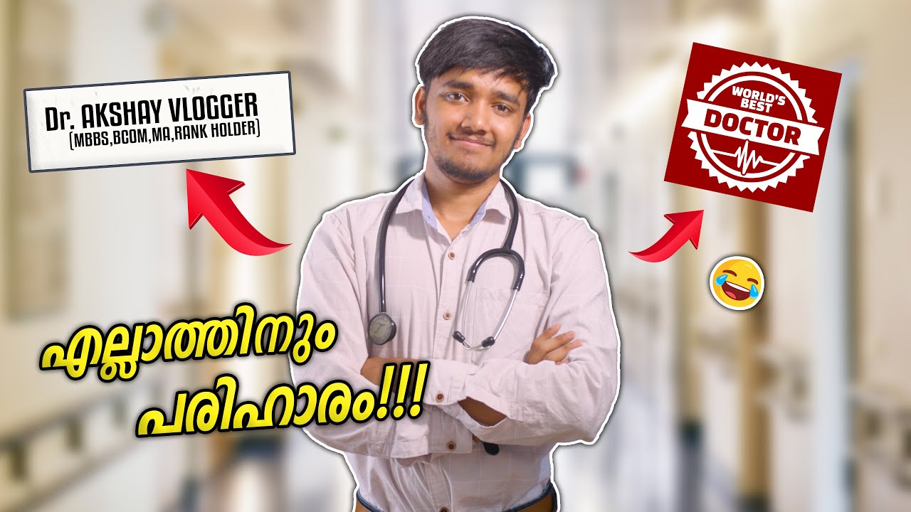 DOCTOR AKSHAY VLOGGER!!🤣🤣