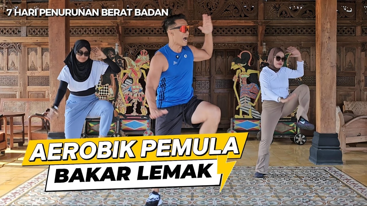 AEROBIK PEMULA 7 HARI PENURUNAN BERAT BADAN