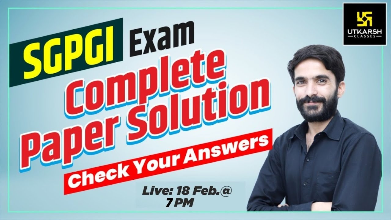 SGPGI ,Lucknow Exam 2023 || Paper Solution || Check Your Answer | Staff Nurse || By Raju Sir
