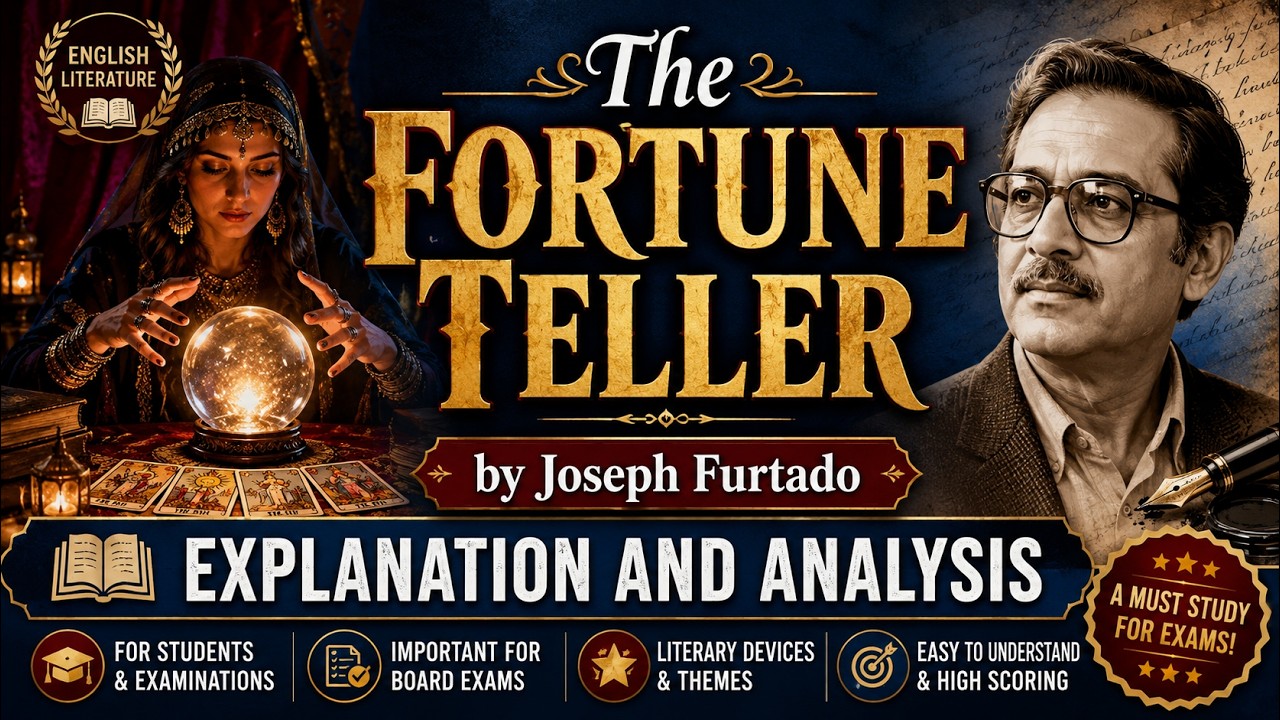 The Fortune Teller by Joseph Furtado # FY B.Com. # Explanation and Analysis # SPPU