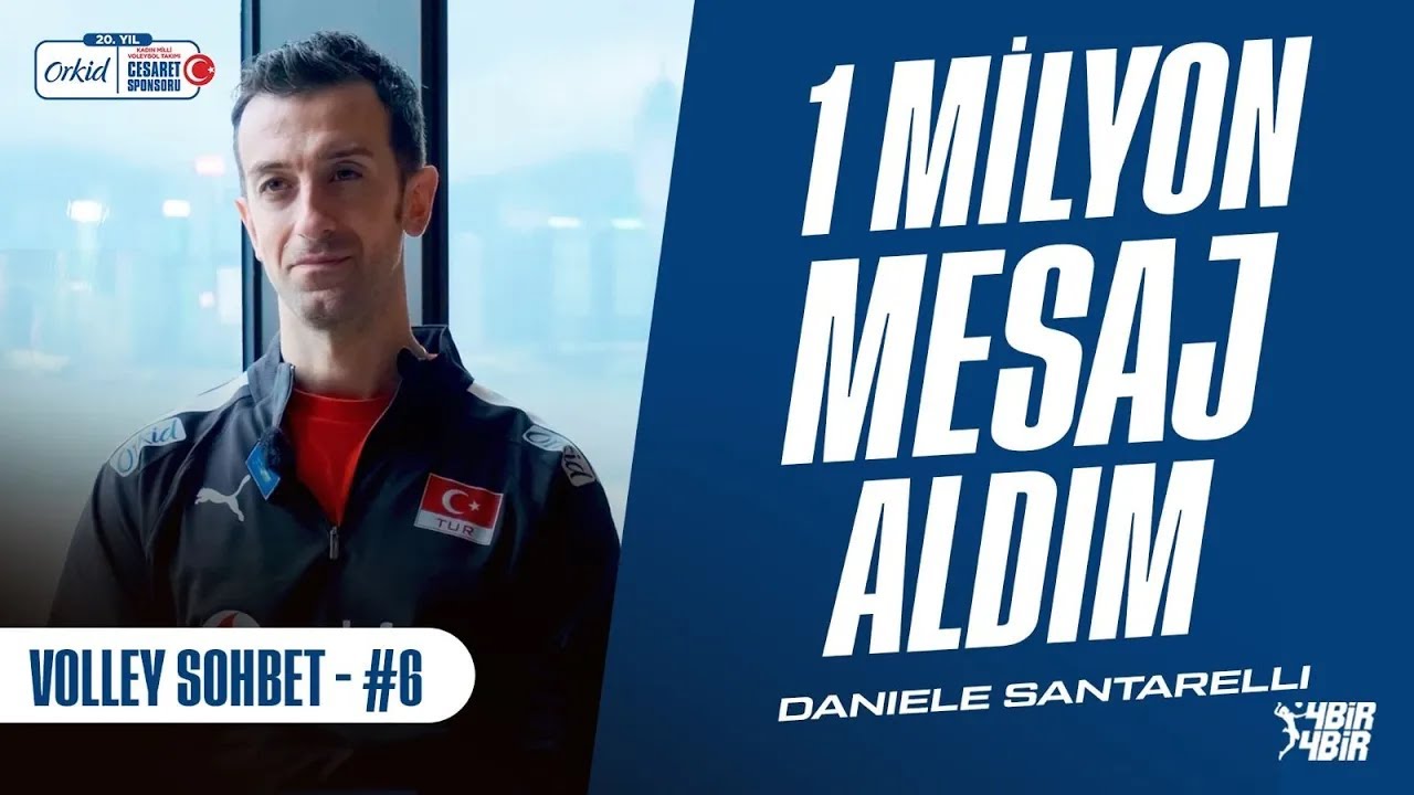 Olimpiyat kadrosu, &Uuml;&ccedil; libero, Baskıyla m&uuml;cadele | Daniele Santarelli - Orkid&rsquo;le VolleySohbet #6