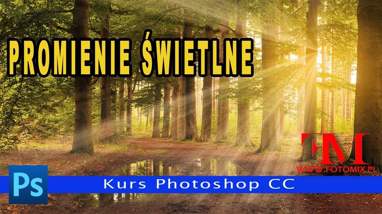Jak stworzyć PROMIENIE ŚWIATŁA. Kurs Photoshop CC.