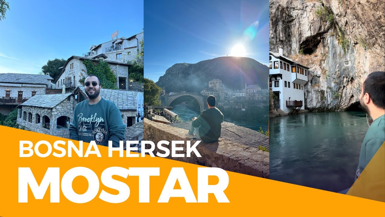 Bosna Hersek Mostar Gezi Vlogu – Unutulmaz Bir Balkan Deneyimi