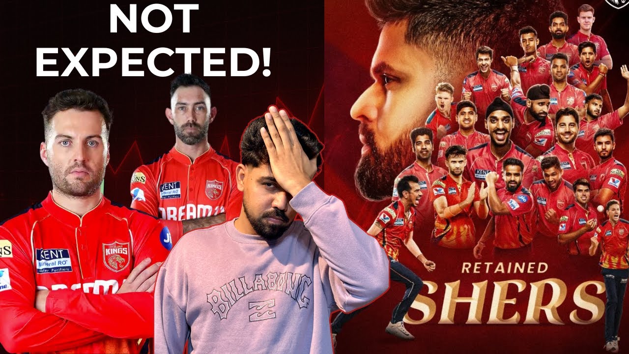 PUNJAB KINGS RETAIN & RELEASE PLAYERS I SURPRISING MOVE