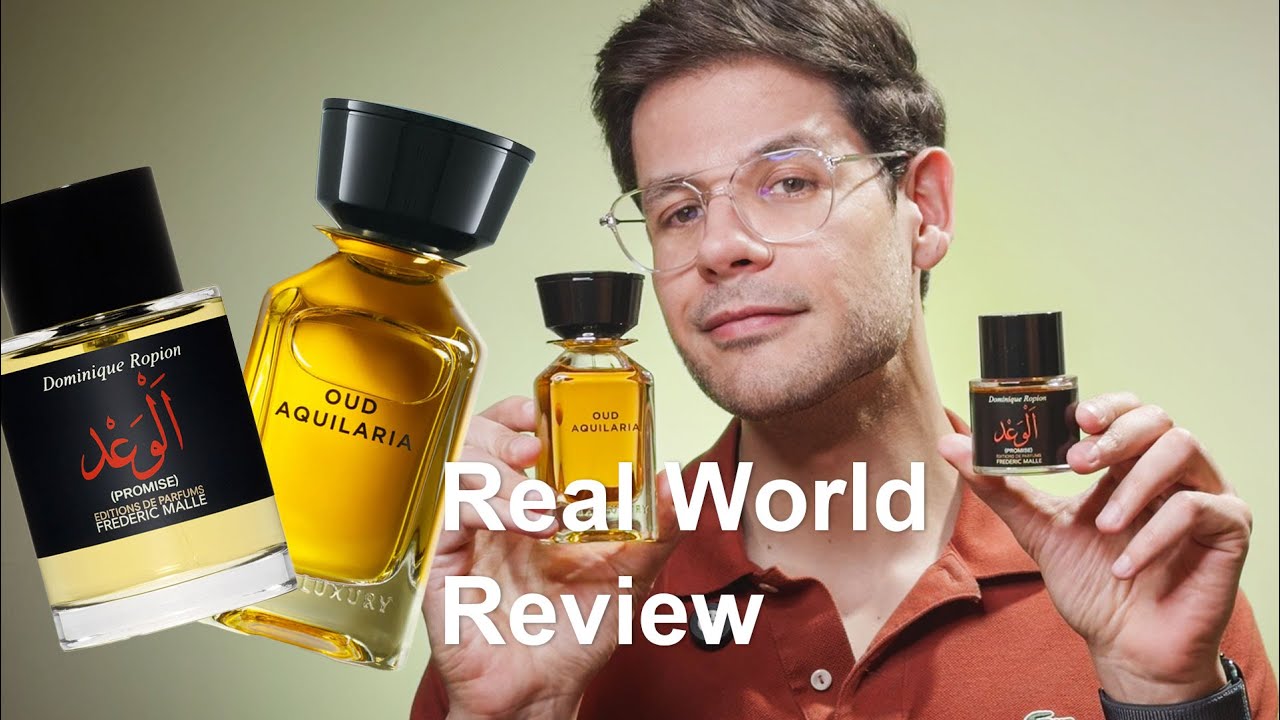 Frederic Malle Promise and Oman Luxury Oud Aquilaria - real world fragrance review