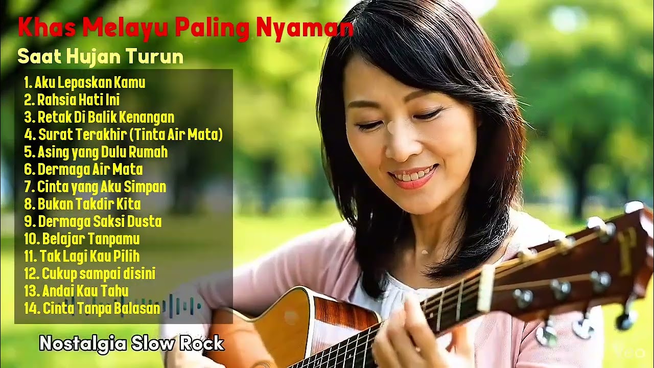 Lagu Malaysia Khas Melayu Paling Nyaman Didengar Saat Hujan Turun Dan 🌧️ Lagi Santai