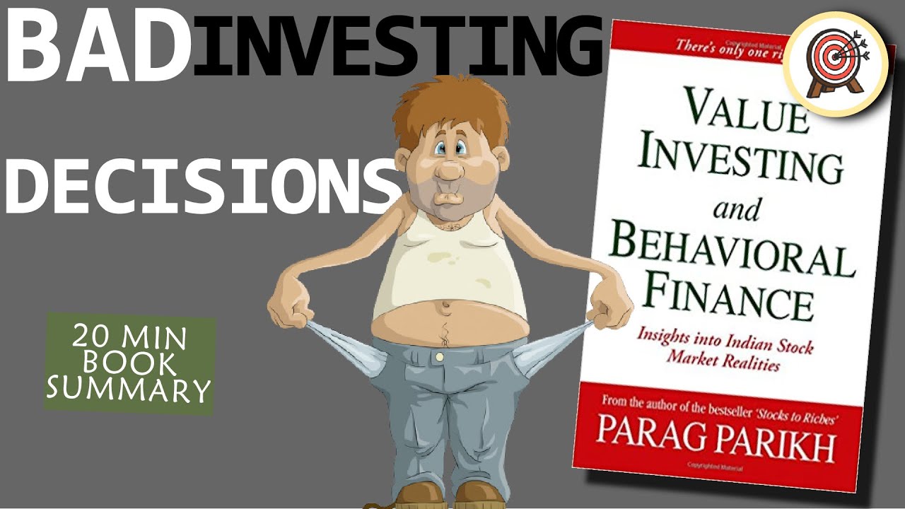 How not to invest? (Value Investing and behavioral finance by Parag Parikh)