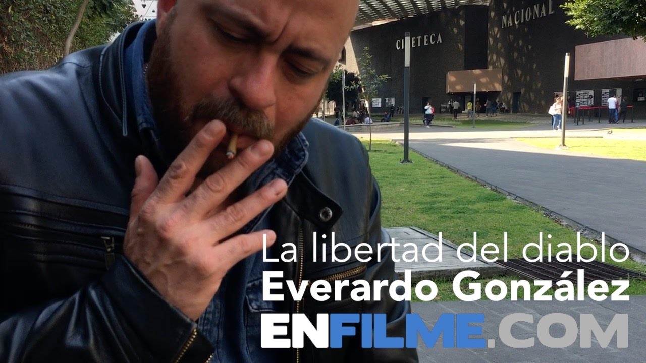 Entrevista con Everardo González, director de 'La libertad del diablo'