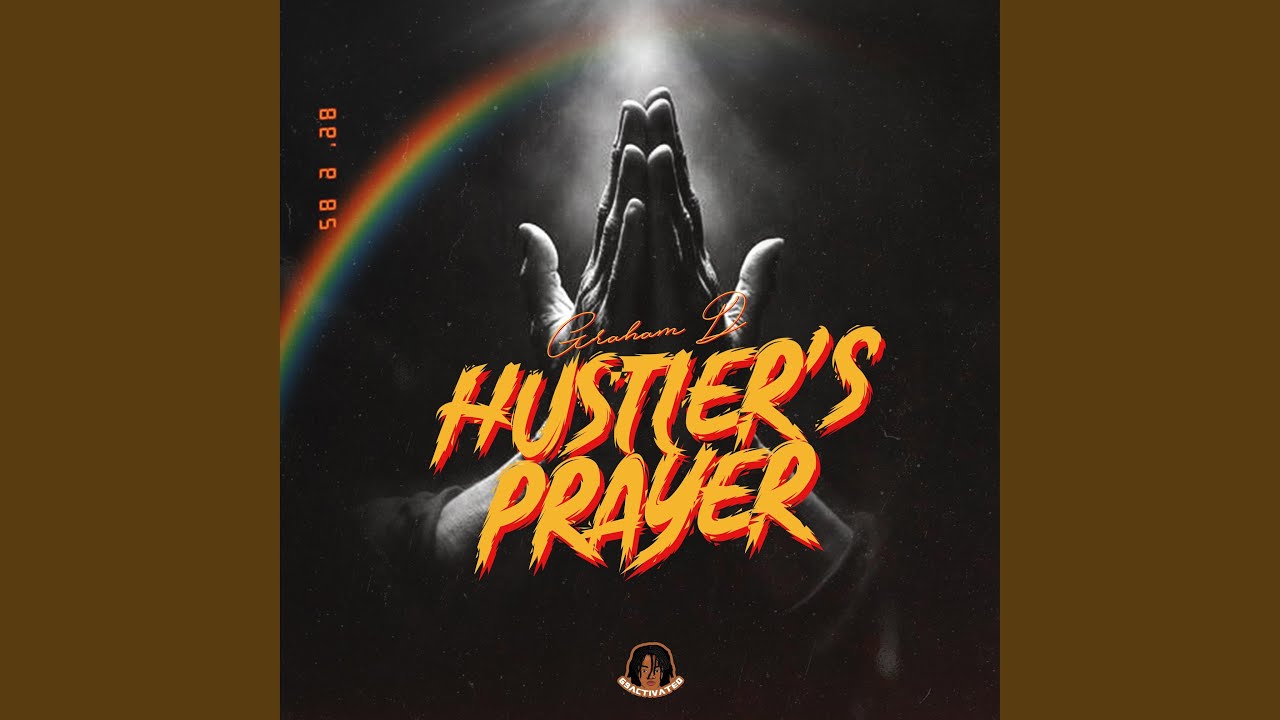 Hustler's Prayer