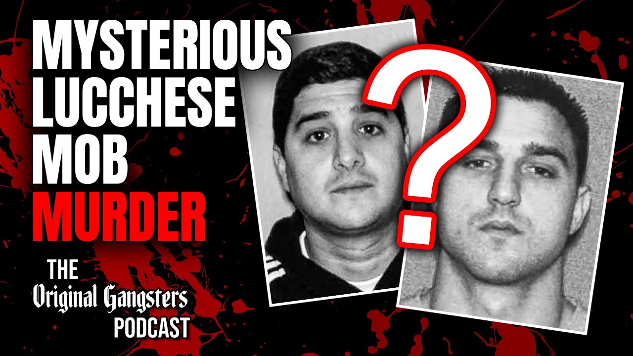 The Mysterious Lucchese Mob Murder