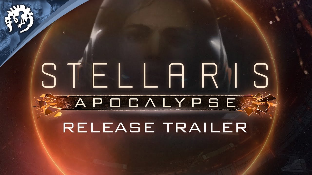 Stellaris: Apocalypse - Launch Trailer 